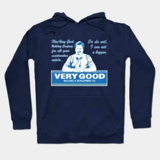 Very Good Building Hoodie